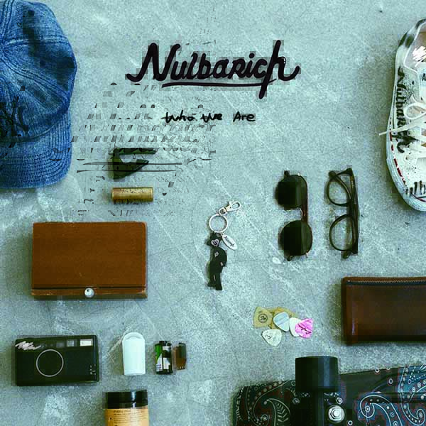 Nulbarich「It's Who We Are」