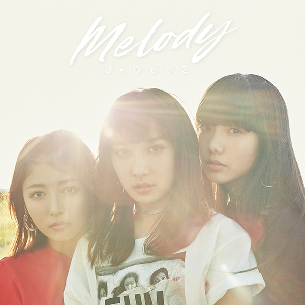 J☆Dee’Z「Melody」