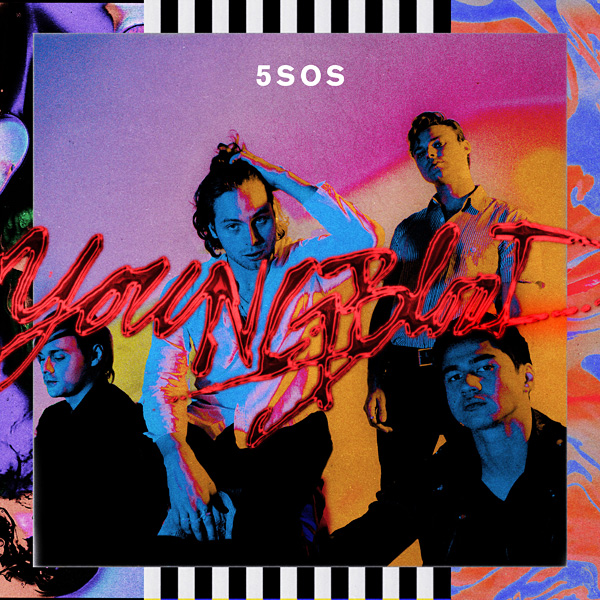 5 Seconds of Summer「Youngblood」