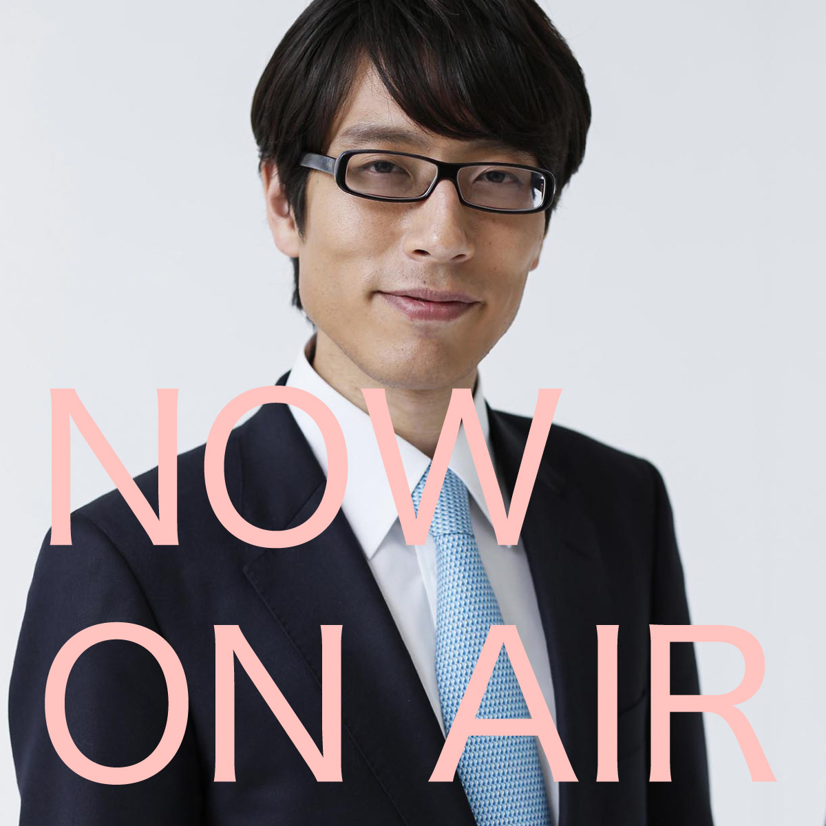 NOW ON AIR