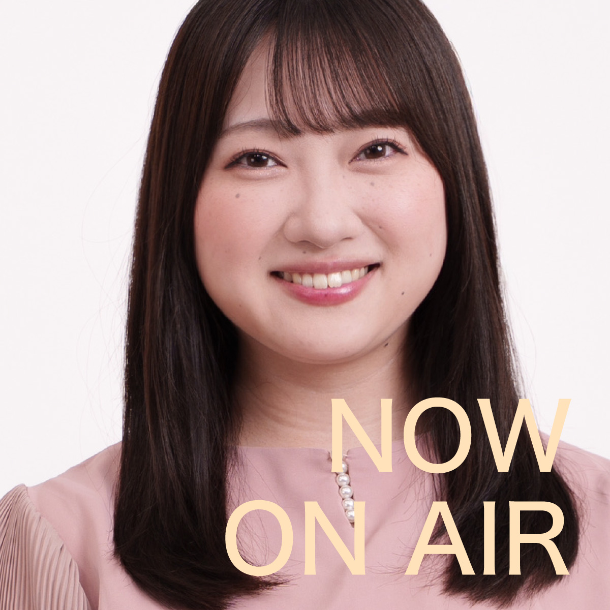 NOW ON AIR