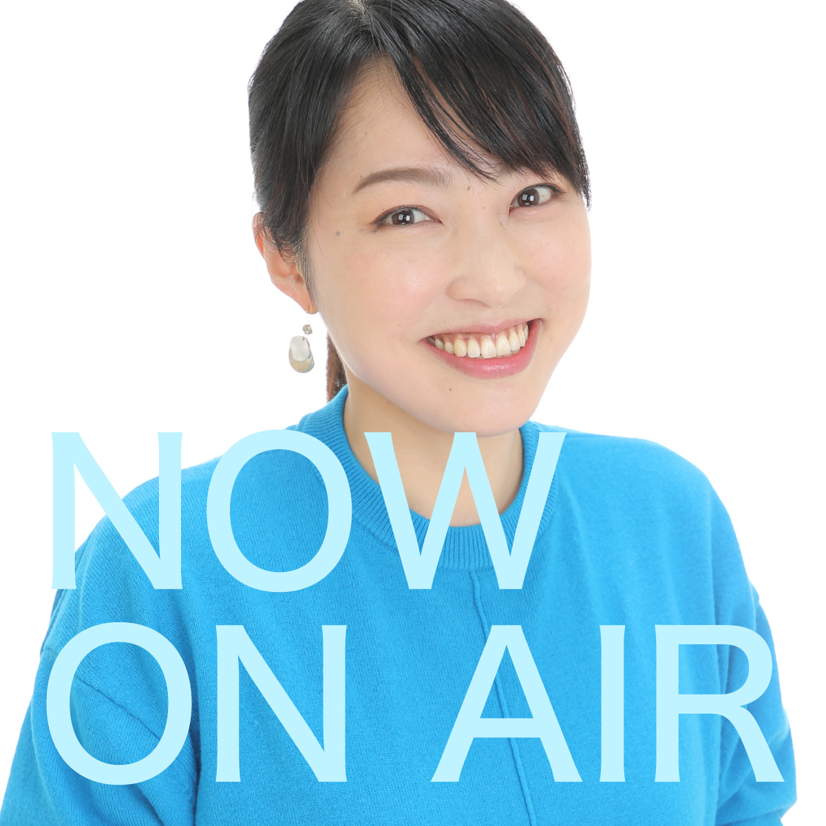 NOW ON AIR