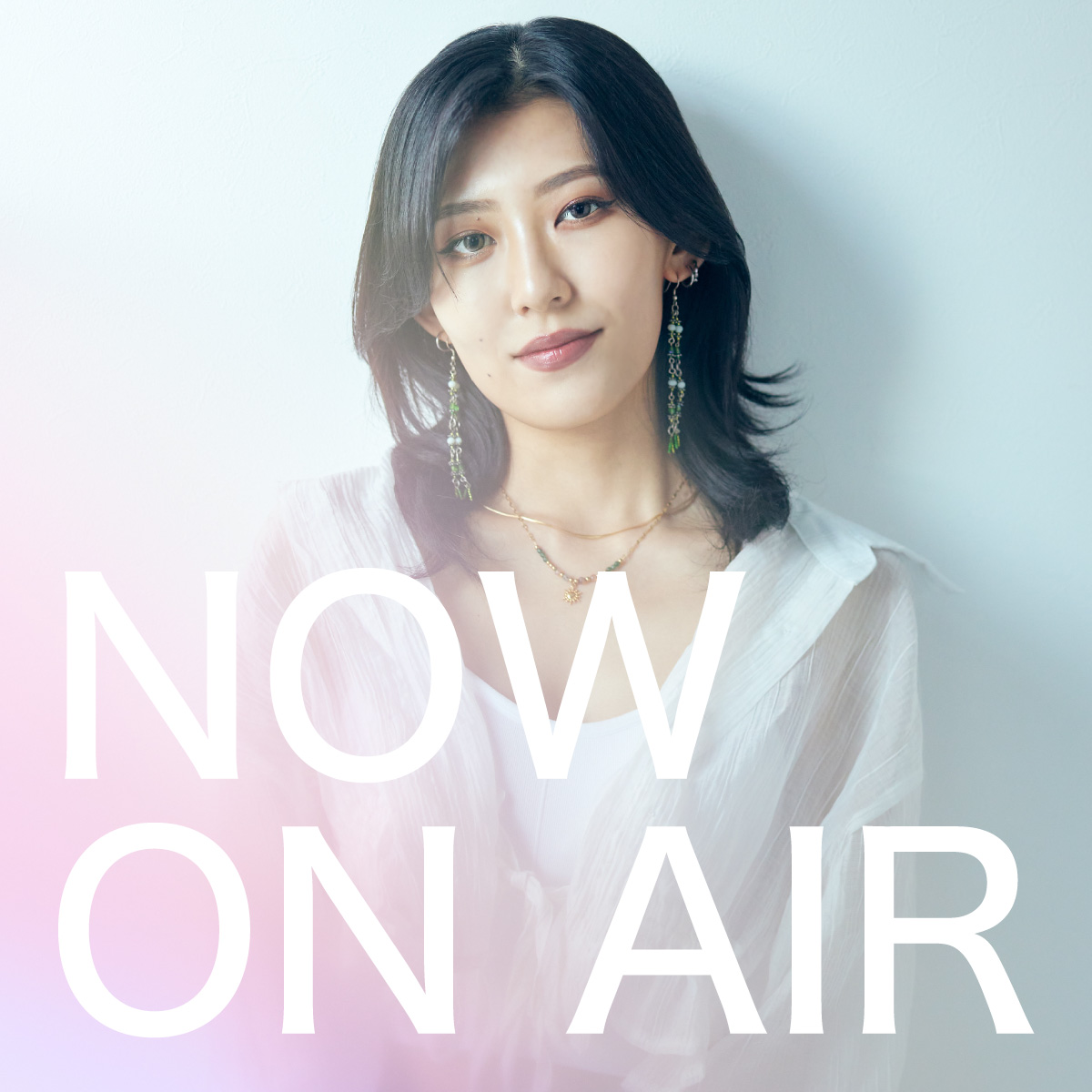 NOW ON AIR