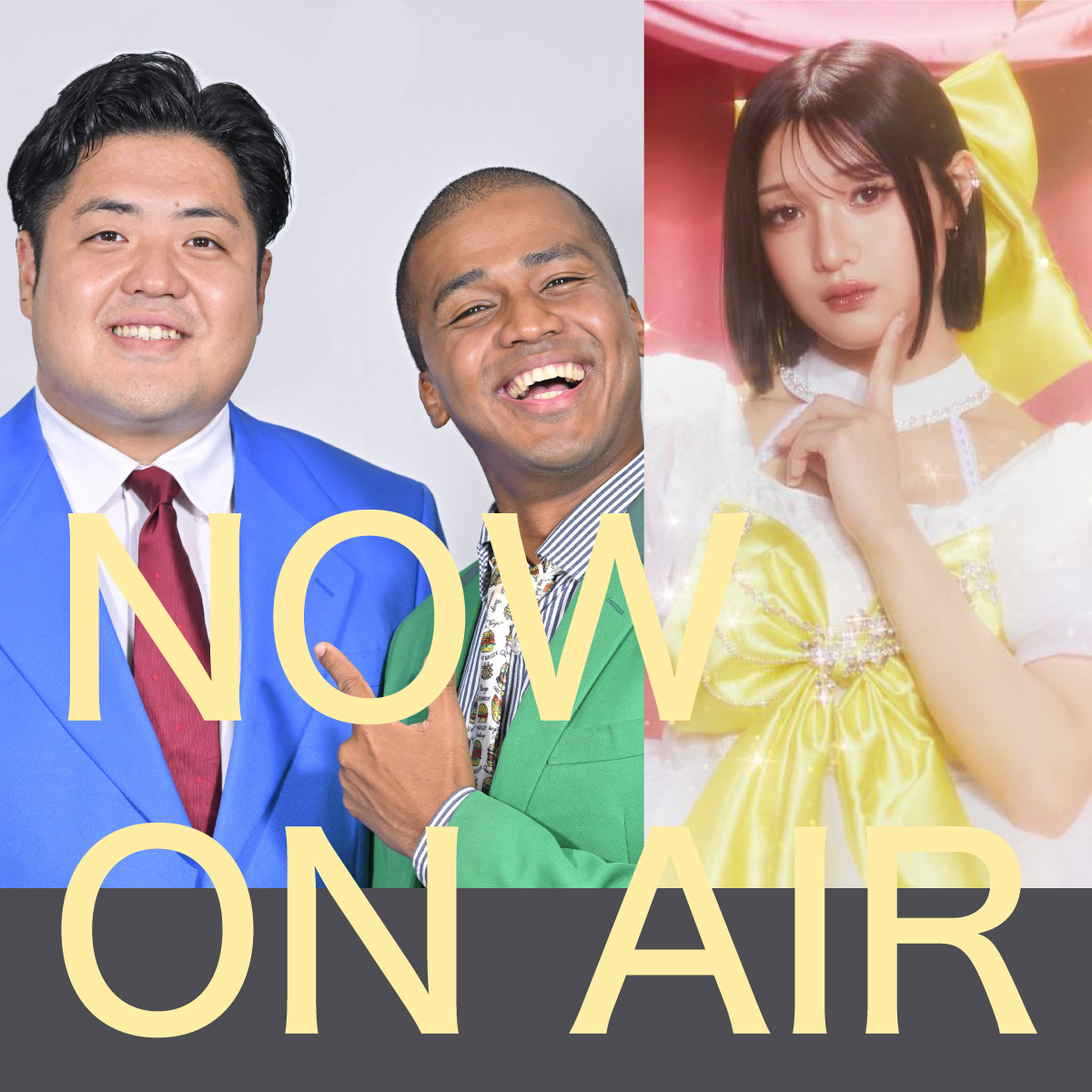 NOW ON AIR