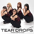 TEAR DROPS